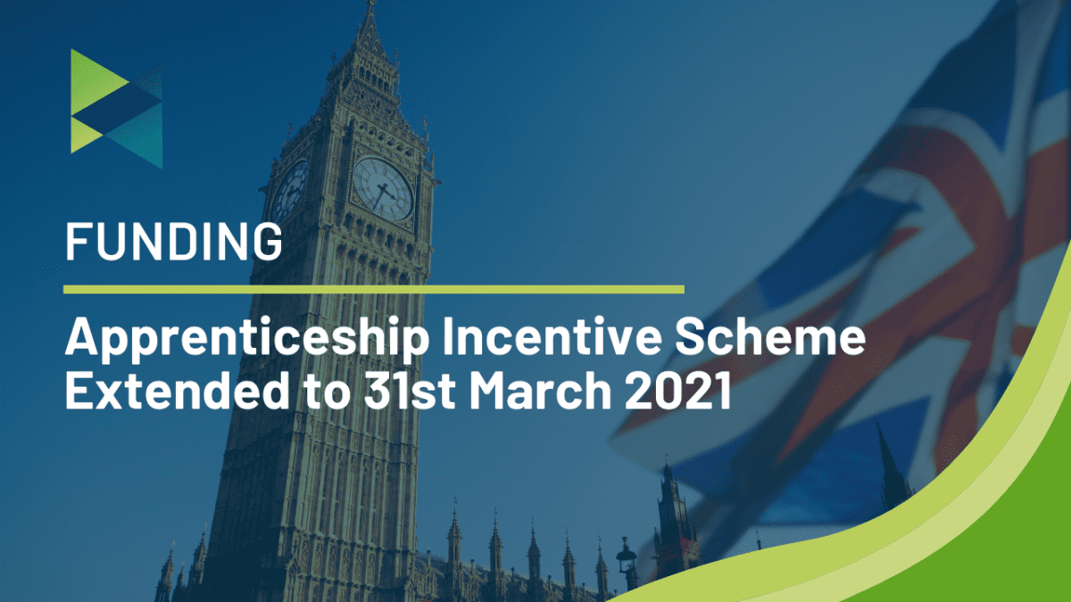 Apprenticeship Incentive Scheme Extended to 31st March 2021 NTG Training